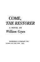 Come, the restorer