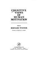 Cognitive views of human motivation