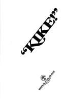 "Kike!" A documentary history of anti-Semitism in America