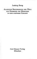 Allseitige Beschreibung der Welt zur Heimkehr des Menschen in eine schönere Zukunft