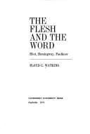 The flesh and the word