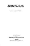 Foodservice for the extended care facility