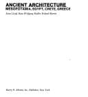 Ancient architecture: Mesopotamia, Egypt, Crete, Greece