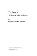 The prose of William Carlos Williams.