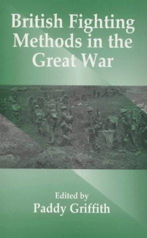 British Fighting Methods in the Great War (Political Violence)
