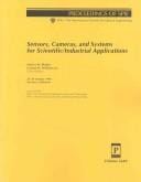 Sensors, cameras, and systems for scientific/industrial applications