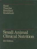 Small animal clinical nutrition