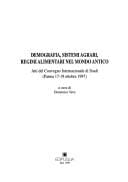 Demografia, sistemi agrari, regimi alimentari nel mondo antico