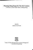 Planning Hong Kong for the 21st century