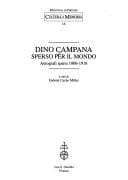 Dino Campana sperso per il mondo