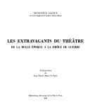 Les extravagants du théâtre