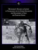 Microgravity research in support of technologies for the human exploration and development of space and planetary bodies