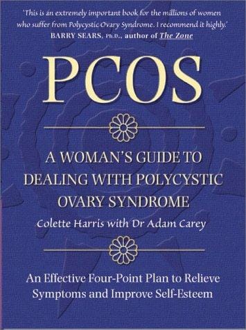 PCOS : a woman's guide to dealing with polycystic ovary syndrome