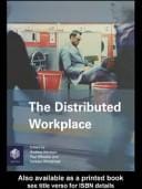 The distributed workplace