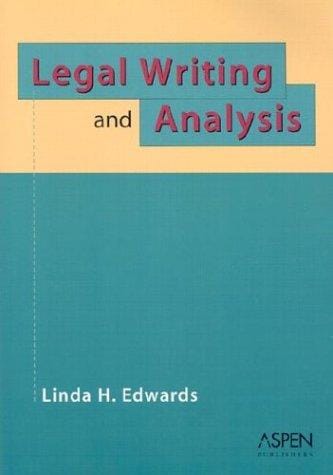 Legal writing and analysis