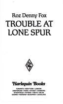 Trouble at Lone Spur