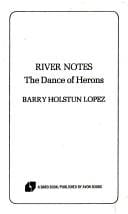 River notes : the dance of herons
