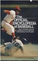 The official encyclopedia of baseball