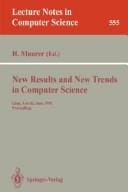 New results and new trends in computer science, Graz, Austria, June 20-21, 1991