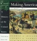 Making America: A History of the United States Since 1865