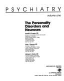 The Personality disorders and neuroses