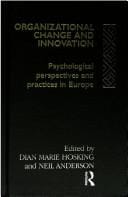 Organizational change and innovation