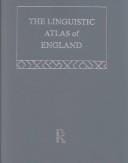 The linguistic atlas of England