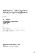 Infection, the physiologic and metabolic responses of the host