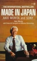 Made in Japan : Akio Morita and Sony