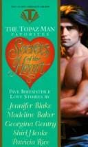 Topaz Man Favorites: Secrets of the Heart