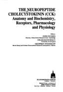 The Neuropeptide cholecystokinin (CCK)