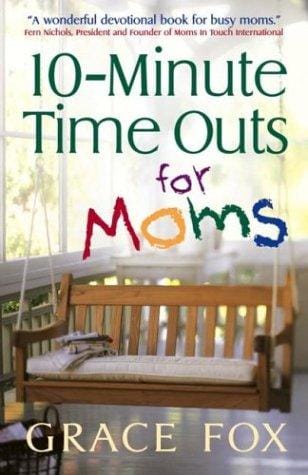 10-Minute Time Outs for Moms