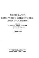 Membranes, dissipative structures, and evolution
