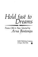 Hold fast to dreams