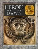 Heroes of the dawn