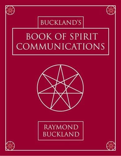 Buckland's Book Of Spirit Comm