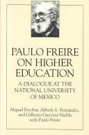 Paulo Freire on higher education