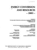 2003 Energy Conversion and Resources Fuel and Combustion Technology Energy Nuclear Engineering and Solar Energy