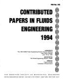 Contributed Papers in Fluids Engineering, 1994