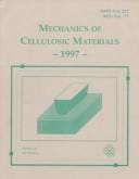 Mechanics of cellulosic materials, 1997
