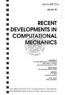 Recent developments in computational mechanics