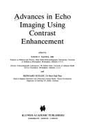 Advances in echo imaging using contrast enhancement
