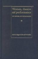 Women, theatre, and performance
