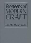 Pioneers of modern craft