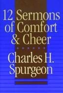 12 Sermons of Comfort and Cheer
