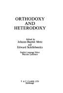 Orthodoxy and heterodoxy