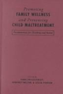 Promoting family wellness and preventing child maltreatment