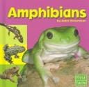 Amphibians (Exploring the Animal Kingdom)