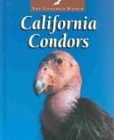 California Condors (The Untamed World)