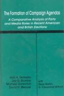 The Formation of campaign agendas